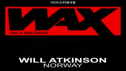 Will Atkinson - Norway Original Mix
