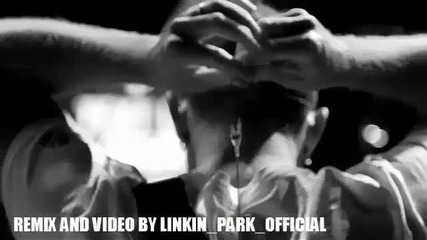 Linkin Park - Blackout - remix
