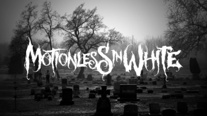 Motionless In White - Eternally Yours Lyrics Video Hd
