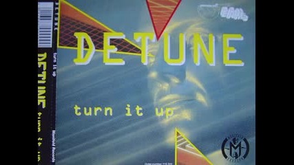 Detune - Turn It Up 1994 