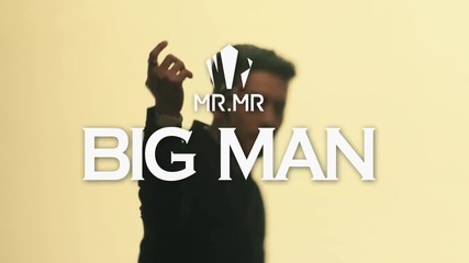 [teaser] Mr Mr - Big Man 120514