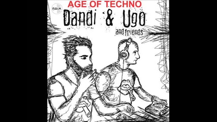 • Minimal Techno • Dandi & Ugo