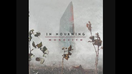 In Mourning - With You Came Silence 
