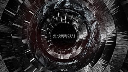 Mindbenderz - Another Galaxy