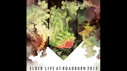 Elder - Spires Burn (live)