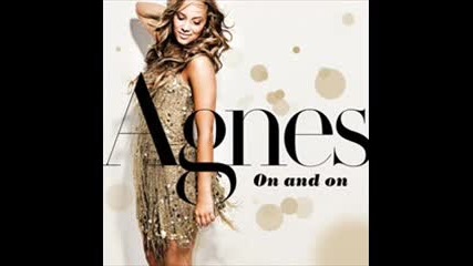Agnes - On And On (on Se Donne)