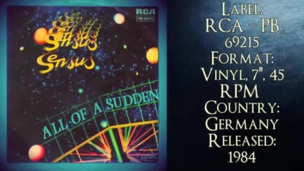 Sensus - All Of A Sudden 1984