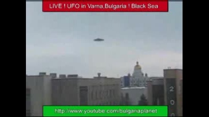 Live ! Ufo In Varna, Bulgaria !