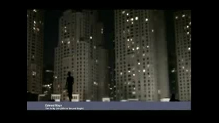 Edward Мaya - Тhis is му liife