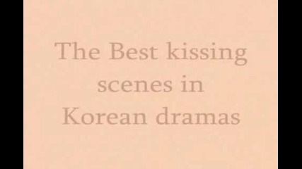 The Best Kissing Scenes in Korean Dramas