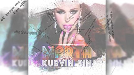 Marta Savic - Kurvin Sin - Official Audio 2016