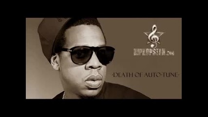 Новоо - Jay - Z - D.o.a. [death of Autotune] 2009