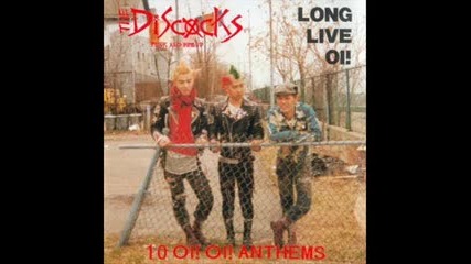 The Discocks - Long Live Oi!
