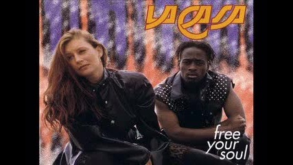 La Casa - Free Your Soul (1994)