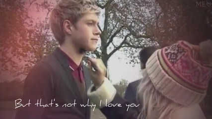 That's why I love you [niall]