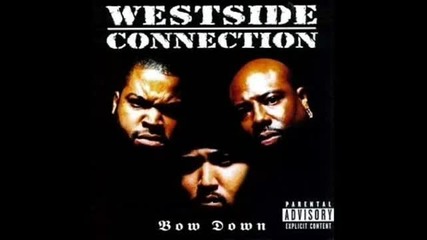 Westside Connection - Westward Ho