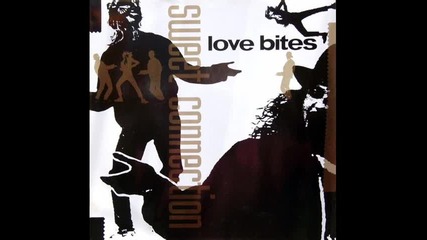 sweet connection-love bites 1990