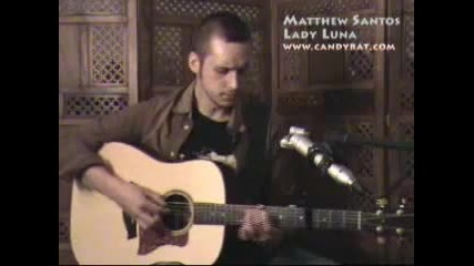 Matthew Santos - Lady Luna - www.candyrat.com 