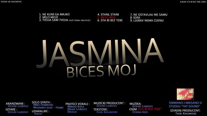 Jasmina - Bices moj