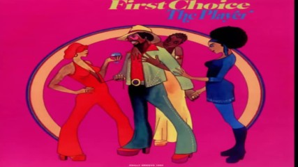First Choice - The Player 1974