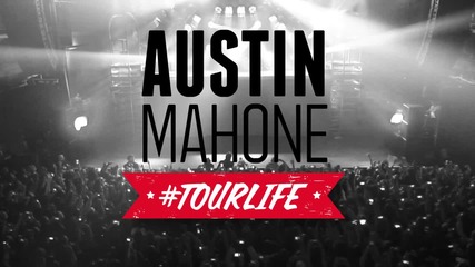 Austin Mahone #tourlife / Trailer /
