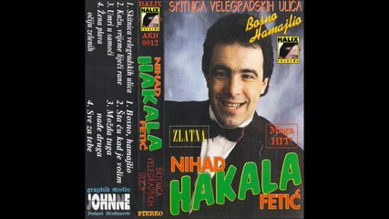 Nihad Fetic - Hakala - Zena plava ociju zelenih - (audio 1993) Hd