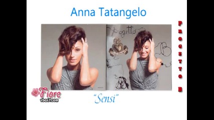 08. Anna Tatangelo - Sensi 