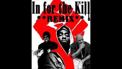 Immortal Tech ,2pac,malcolm-x,martin Luter King jr. The Game - In for the Kill - Occupy Remix