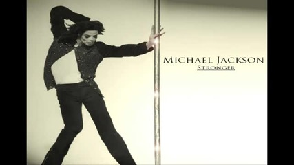Michael Jackson - Stronger (unreleased song 2011)