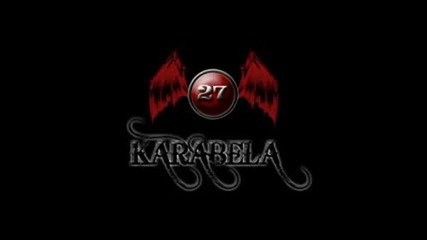 27 Karabela - Seviyorum Derdin