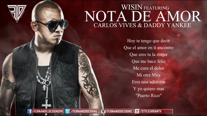 / 2015 / Wisin Ft. Carlos Vives & Daddy Yankee - Nota de Amor ( Lyric Video )
