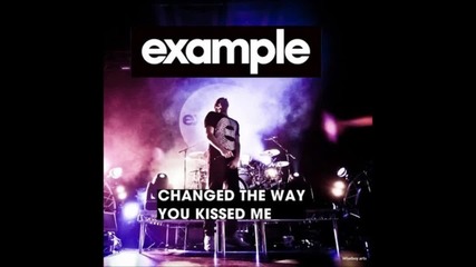Example vs Quintino & Sandro Silva - The Epic Way You Kissed Me