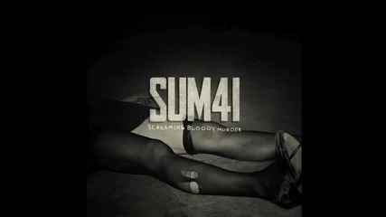 Sum 41 - Screaming Bloody Murder *превод*