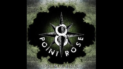 8 - Point Rose - Endless Rage