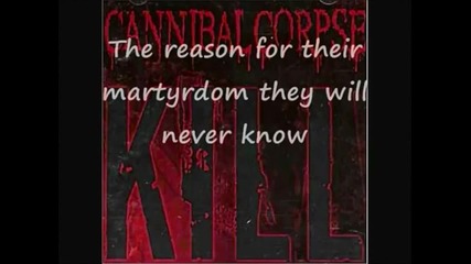 Cannibal Corpse - Make Them Suffer Текст