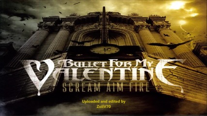Bullet For My Valentine - Waking The Demon