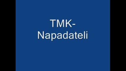 Tmk - napadateli 
