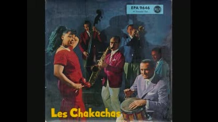 Les Chakachas Mama Inez 1958