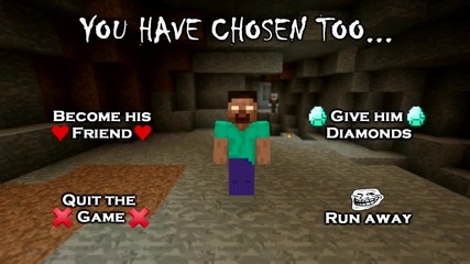 Ти избра да дадеш диаманти на Herobrine