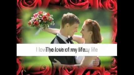 Love of My Life - The Wedding Song 