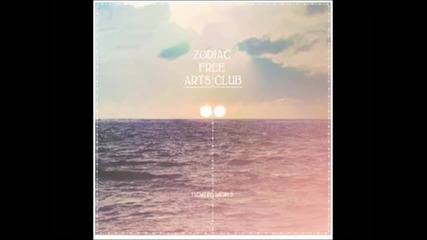Zodiac Free Arts Club - N.a.o.e.