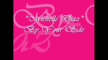 Michelle Diaz - By Your Side 