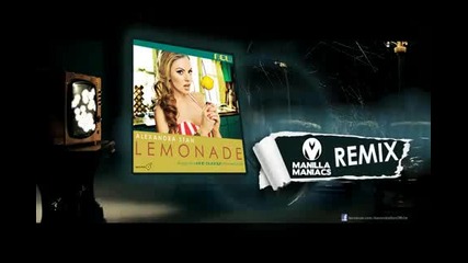 Alexandra Stan - Lemonade (manilla Maniacs Club Remix)