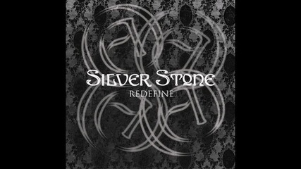Silver Stone - Alive