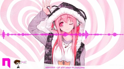 Hd Dubstep _ Breezer - Up And Away Ft. Farisha