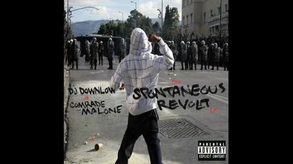 Dj Downlow Comrade Malone - Say No More 