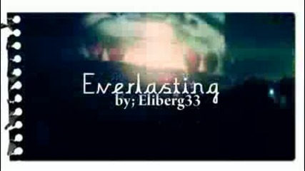 everlasting intro