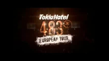 Tokio Hotel - 483 European Tour part 1 