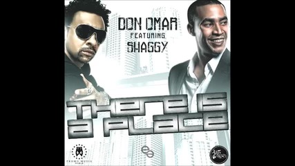 2014!!! Don Omar Ft. Shaggy - There Is A Place ( Dj Extreme Remix )