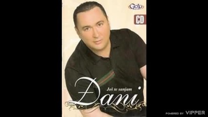 Djani - Sve je isto oko mene - (audio 2010)